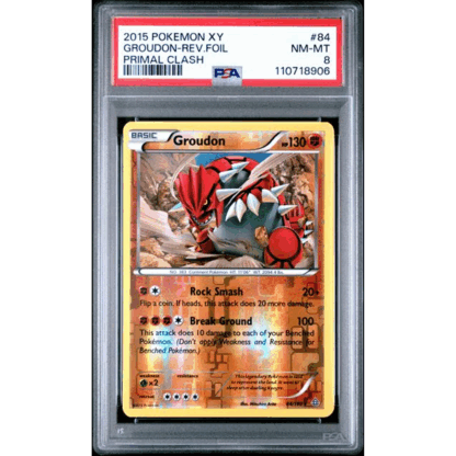 Groudon - Rev. Foil Primal Clash - PSA 8