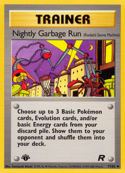 Nightly Garbage Run - 1st Edition Team Rocket