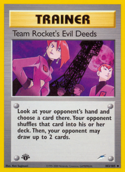 Team Rocket's Evil Deeds - Neo Destiny